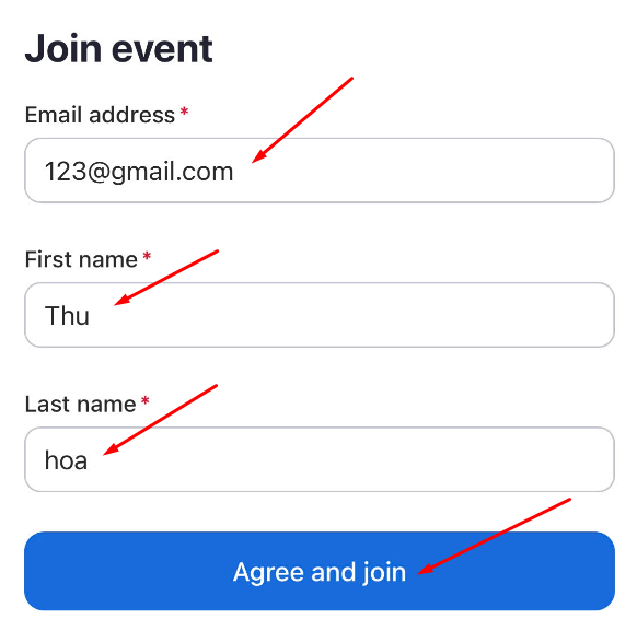 Biểu mẫu Join event của Zoom với các ô Email address, First name, Last name và nút Agree and join được đánh dấu bằng mũi tên đỏ.